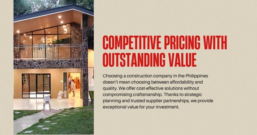 Why Choosing Us (Choosing us for Construction Services) 8 Choosing a construction company in the Philippines doesn’t mean choosing between affordability and quality. We offer cost-effective solutions without compromising craftsmanship. Thanks to strategic planning and trusted supplier partnerships, we provide exceptional value for your investment.